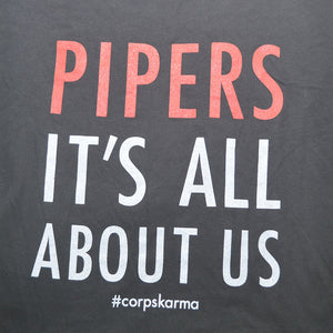 Pipers: It's All About Us Tee